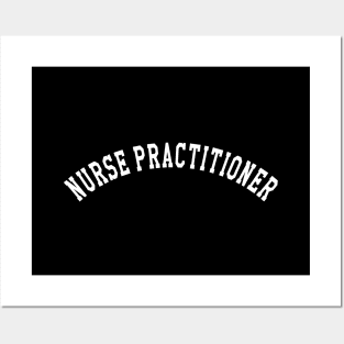 Nurse Practitioner Posters and Art